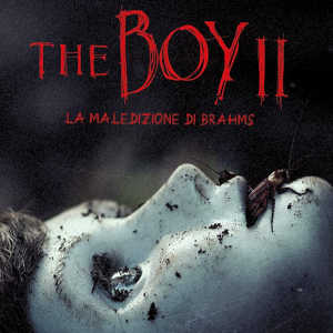 The Boy 2 – La maledizione di Brahms, recensione Blu Ray