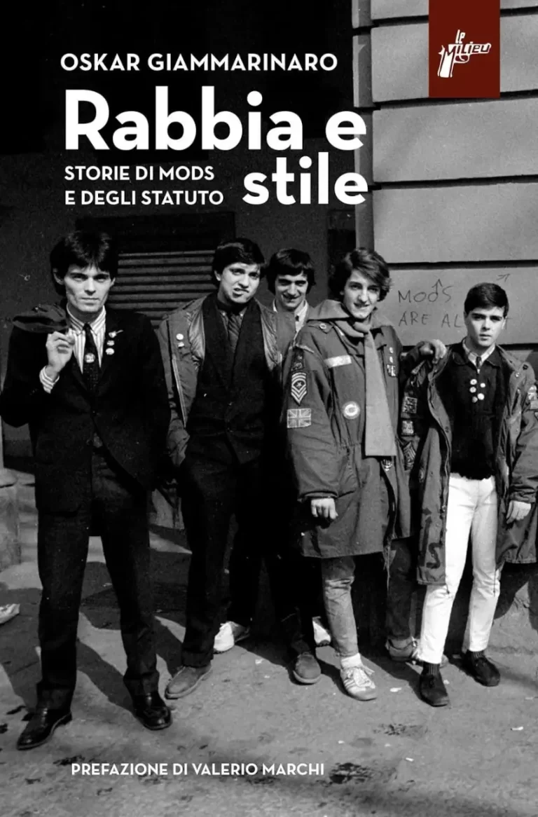 Rabbia e stile. Storie di Mods e degli Statuto, la recensione del libro di Oscar Giammarinaro.